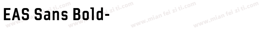 EAS Sans Bold字体转换